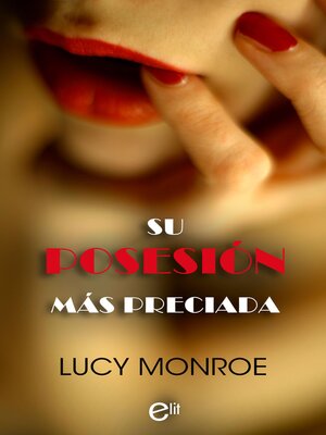 cover image of Su posesión más preciada